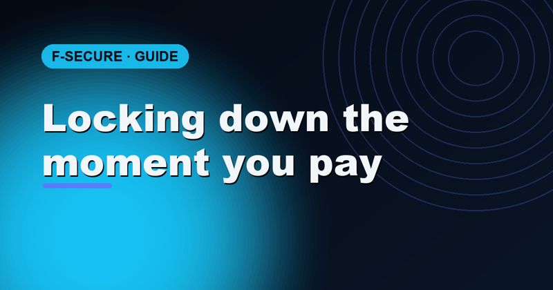 How F-Secure banking and shopping protection keeps your payments safe